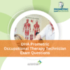 DHA Prometric Occupational Therapy Technician Exam Questions